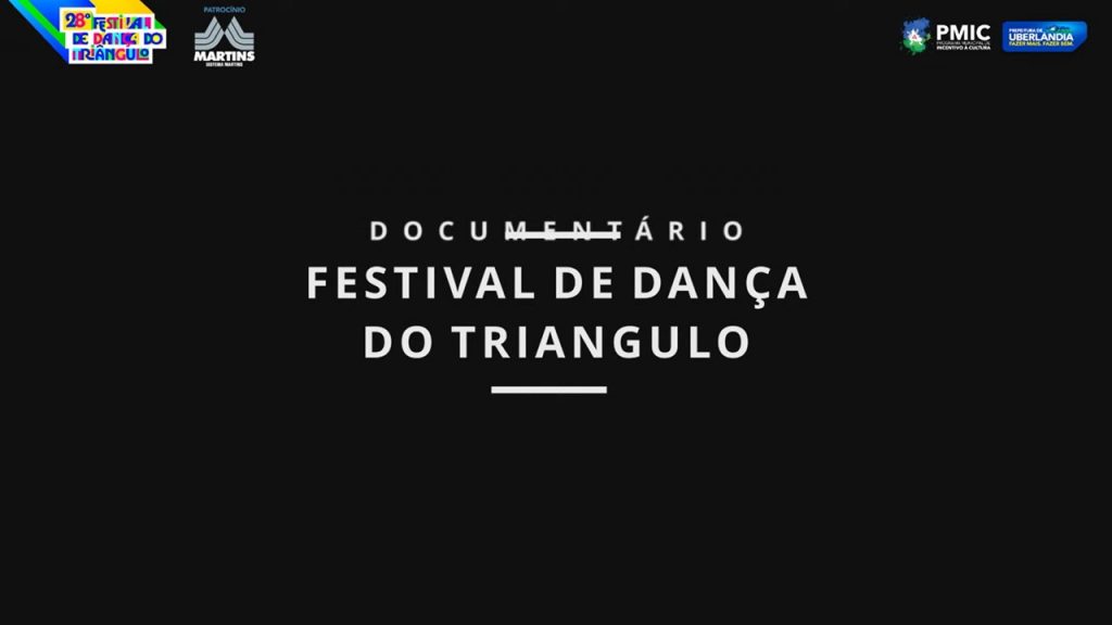 Festival de Dança do Triângulo chega ao fim com a exibição de documentário e divulgação dos vencedores 1