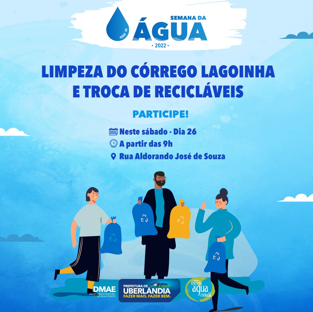 Dmae Realiza Limpeza Do Córrego Lagoinha Na Semana Da Água Portal Da Prefeitura De Uberlândia 