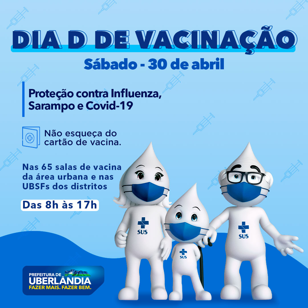 https://www.uberlandia.mg.gov.br/wp-content/uploads/2022/04/26-04-2022-dia-d-vacina%C3%A7%C3%A3o-1.jpg